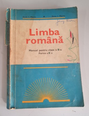 Limba romana -manual pt.cls.a IIa - partea II- Anca I.Maria , Radu I.Maria-1975 foto