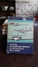 GAVRILIU, ENE , ENESCU, POPESCU - AVIONUL DE TRANSPORT MODERN foto
