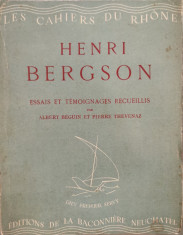 HENRI BERGSON: Essais et temoignages recqueillis par Albert Beguin et Pierre Thevenaz foto