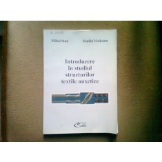 INTRODUCERE IN STUDIUL STRUCTURILOR TEXTILE AUXETICE - MIHAI STAN
