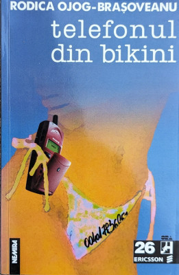 Telefonul Din Bikini - Rodica Ojog-brasoveanu ,561411 foto