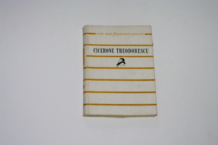 Cicerone Theodorescu - poezii