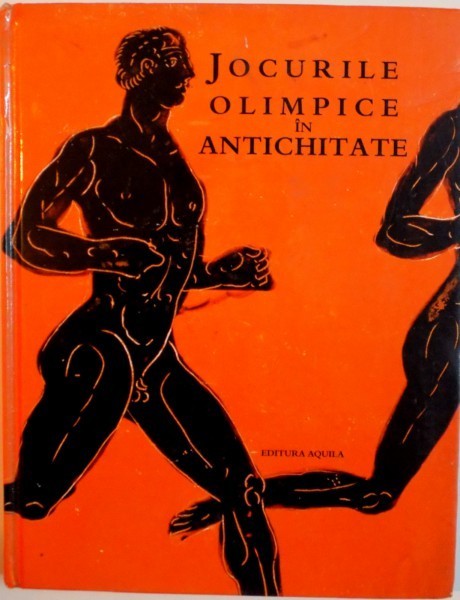 JOCURILE OLIMPICE IN ANTICHITATE de JUDITH SWADDLING, 2004