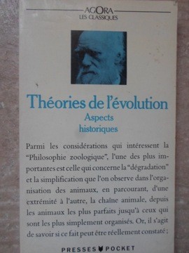 THEORIES DE L&amp;#039;EVOLUTION. ASPECTS HISTORIQUES-TEXTES CHOISIS, PRESENTE ET ANNOTES PAR JEAN-MARC DROUIN ET CHARLES foto