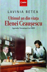Ultimul an din viata Elenei Ceausescu - Lavinia Betea foto
