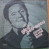 Disc Vinil Gică Petrescu - C&icirc;ntece De Voie Bună-Electrecord-EDE 01583