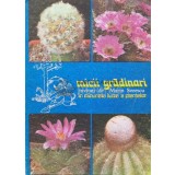 Micii gradinari. Invitati de Marin Sorescu in minunata lume a plantelor - S. Copacescu (T87)