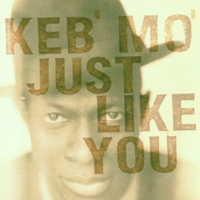 Keb Mo Just Like You (cd) foto