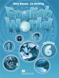 English World 6 Workbook | Liz Hocking, Mary Bowen, Macmillan Education