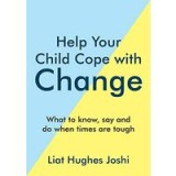 Help Your Child Cope with Change