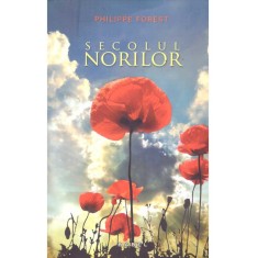Philippe Forest - Secolul norilor - 136241
