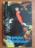 Charlotte Bronte - Un pension de domnisoare