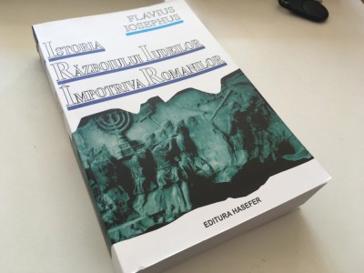 FLAVIUS JOSEPHUS, RAZBOIUL IUDEILOR IMPOTRIVA ROMANILOR foto