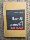 MARIA OPREAN - EXERCITII DE GRAMATICA ITALIANA