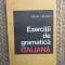 MARIA OPREAN - EXERCITII DE GRAMATICA ITALIANA