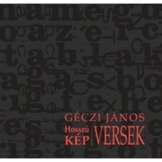 Hossz&uacute;versek / K&eacute;pversek - G&eacute;czi J&aacute;nos