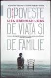SMALL FRY. O POVESTE DE VIATA SI DE FAMILIE-LISA BRENNAN JOBS-357391