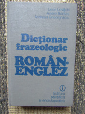 DIC?IONAR FRAZEOLOGIC ROMAN - ENGLEZ - LEON LEVINSCHI foto