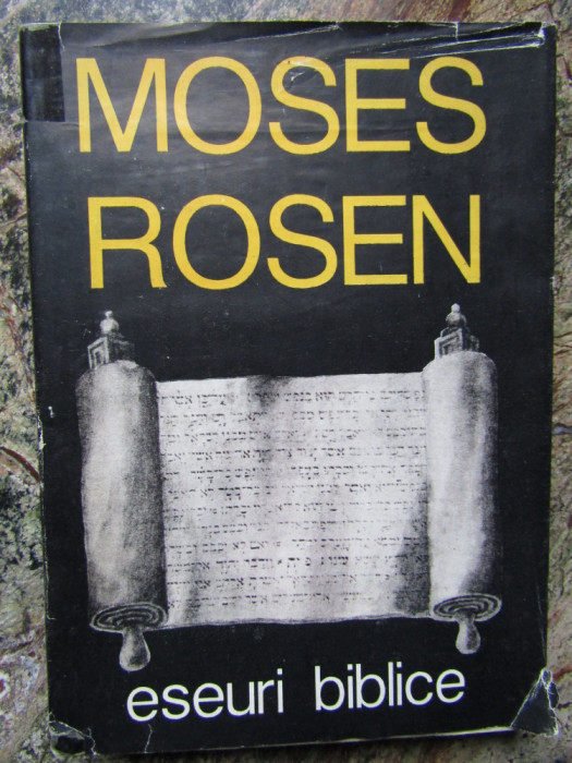 ESEURI BIBLICE de MOSES ROSEN, 1992