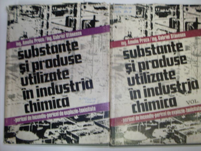 Substante Si Produse Utilizate In Industria Chimica - Amuliu Proca, Gabriel Stanescu ,550075