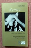 Nexus. Aparut: 2006 - Henry Miller