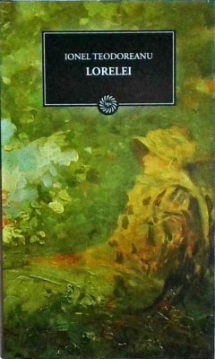 Ionel Teodoreanu - Lorelei foto