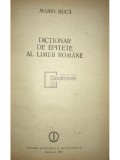 Marin Bucă - Dicționar de epitete al limbii rom&acirc;ne (editia 1985)