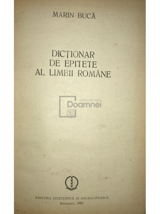 Marin Bucă - Dicționar de epitete al limbii rom&acirc;ne (editia 1985)