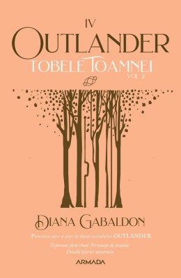 Tobele toamnei vol. 2 (Seria OUTLANDER, partea a IV-a, ed. 2021) foto