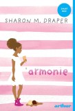 Armonie | paperback - Sharon Draper
