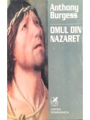 Anthony Burgess - Omul din Nazaret (Editia: 1998) foto