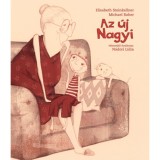 Az &uacute;j nagyi - Elisabeth Steinkellner