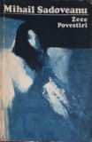 Zece Povestiri - Mihail Sadoveanu - Minerva 1974 - Roman romanesc, Beletristica, Paperback