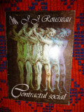 Contractul social sau principiile dreptului politic - J.J.Rousseau 155pagini