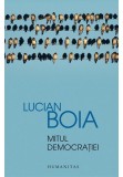 Cumpara ieftin Mitul democratiei