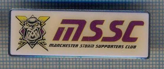 AX 1029 INSIGNA -SPORT-HOCKEY- MANCHESTER STORM SUPPORTERS CLUB-PT. COLECTIONARI