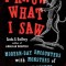 I Know What I Saw: Modern-Day Encounters with Monsters of New Urban Legend and Ancient Lore