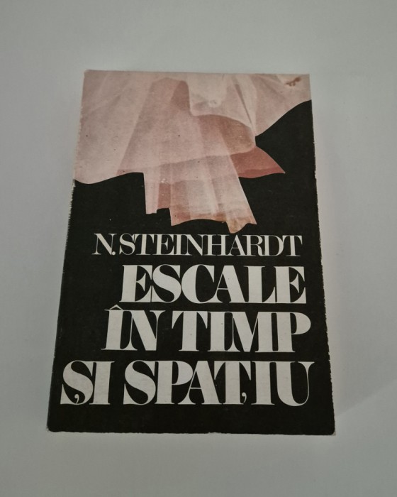Nicolae Steinhardt Escale in timp si spatiu