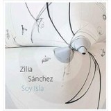 Zilia S&aacute;nchez - Soy Isla