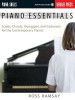 Piano Essentials: Scales, Chords, Arpeggios, and Cadences for the Contemporary Pianist