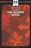 The Sacred Wood: Essays on Poetry and Criticism - Paperback brosat - Rachel Teubner - Macat Library