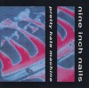 CD Nine Inch Nails - Pretty Hate Machine 1989, Rock, universal records