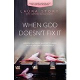 When God Doesn&#039;t Fix It