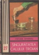 Singuratatea calului troian - roman foto