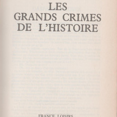 Pierre Bellemare, Jean-Francois Nahmias - Les grands crimes de l'histoire