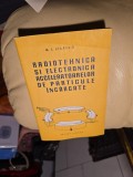 Radiotehnica si electronica acceleratorilor de particule incarcate - G. L. Jileiko