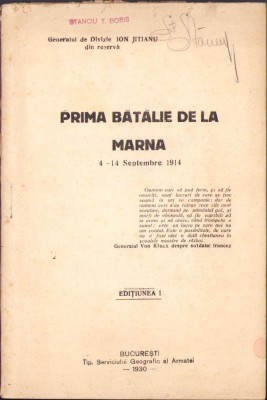 HST C525 Prima bătălie de la Marna 4-14 septembrie 1914 general Ion Jitianu 1930 foto