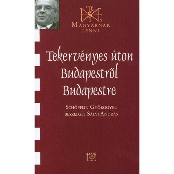 Tekerv&eacute;nyes &uacute;ton Budapestről Budapestre - Besz&eacute;lget&eacute;s Sch&ouml;pflin Gy&ouml;rggyel - S&aacute;lyi Andr&aacute;s
