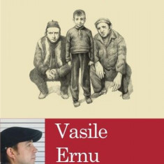 Bandiții. Mică trilogie a marginalilor (Vol. II) - Paperback brosat - Vasile Ernu - Polirom