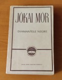Jokai Mor - Diamantele negre